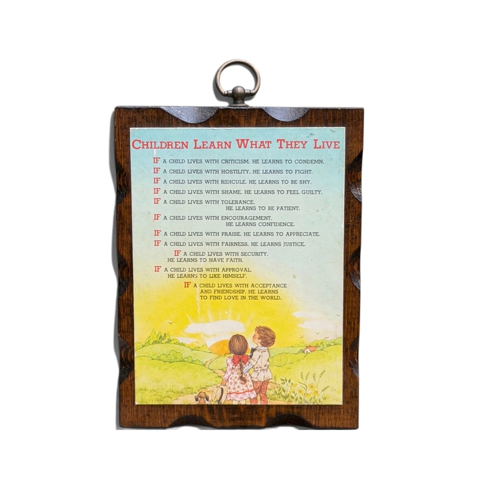 Vintage Children Learn What They Live Wooden Wall Plaque 1970s Brown nursery